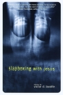 Slapboxing with Jesus (Vintage Contemporaries) Cover Image