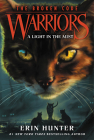 Warriors: The Broken Code #6: A Light in the Mist By Erin Hunter Cover Image