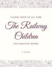 The Railway Children By E. Nesbit Cover Image