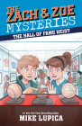 The Hall of Fame Heist (Zach and Zoe Mysteries, The) By Mike Lupica Cover Image