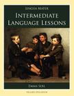 Intermediate Language Lessons By Emma Serl, Margot Davidson Cover Image