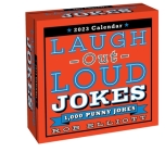 Laugh-Out-Loud Jokes 2023 Day-to-Day Calendar: 1,000 Punny Jokes By Rob Elliott Cover Image