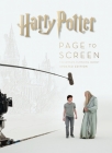 Harry Potter Page to Screen: Updated Edition: The Complete Filmmaking Journey By Bob McCabe Cover Image