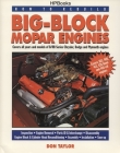 How to Rebuild Big-Block Mopar Engines By Don Taylor Cover Image
