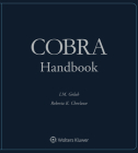 Cobra Handbook: 2019 Edition By Proskauer Rose Llp Cover Image