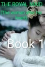 The Royal Maid: The woman after his heart By Usama Ladan Cover Image