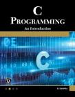 C Programming: A Self-Teaching Introduction Cover Image