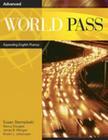 World Pass Advanced: Combo Split a By Susan Stempleski, Nancy Douglas, James R. Morgan Cover Image