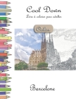 Cool Down [Color] - Livre á colorier pour adultes: Barcelone Cover Image