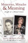 Memories, Miracles and Meaning: Insights of a Holocaust Survivor By Fanny Krasner Lebovits Cover Image