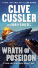 Wrath of Poseidon (A Sam and Remi Fargo Adventure #12) By Clive Cussler, Robin Burcell Cover Image