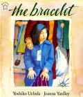 The Bracelet By Yoshiko Uchida Cover Image