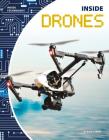 Inside Drones (Inside Technology) By Kate Conley Cover Image