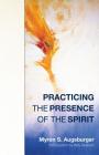 Practicing Presence of Spirit Cover Image