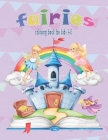 fairies coloring book: for kids ages 4 -8: activity books for kids By Zezar Alwane Cover Image