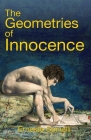 The Geometries Of Innocence Cover Image