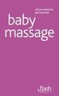 Baby Massage (Flash (Hodder Education)) Cover Image