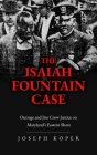 The Isaiah Fountain Case Cover Image