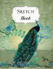 Sketch Book: Peacock Sketchbook Scetchpad for Drawing or Doodling Notebook Pad for Creative Artists #7 By Jazzy Doodles Cover Image