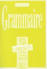 350 Exercices Grammaire - Superieur 2 Corriges By Collective, Beaujeu Cover Image