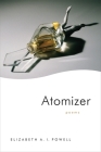 Atomizer: Poems By Elizabeth Powell Cover Image