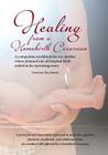 Healing from a Homebirth Cesarean: A companion workbook for any mother whose planned out-of-hospital birth ended in the operating room By Courtney Key Jarecki Cover Image