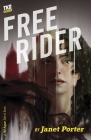 Free Rider (TKO Rogue) By Janet Porter Cover Image