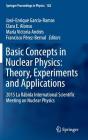 Basic Concepts in Nuclear Physics: Theory, Experiments and Applications: 2015 La Rábida International Scientific Meeting on Nuclear Physics (Springer Proceedings in Physics #182) Cover Image