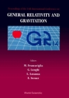 General Relativity and Gravitation: Proceedings of the 14th International Conference By Mauro Francaviglia (Editor), Giorgio Longhi (Editor), Luca Lusanna (Editor) Cover Image