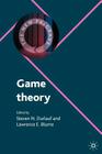 Game Theory (New Palgrave Economics Collection) By Steven N. Durlauf, Steven Durlauf (Editor), Lawrence E. Blume Cover Image