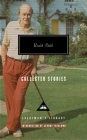 Collected Stories (Everyman's Library Contemporary Classics Series) Cover Image