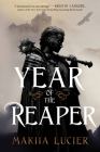 Year of the Reaper By Makiia Lucier Cover Image