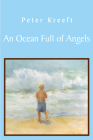 An Ocean Full of Angels: The Autobiography of 'Isa Ben Adam By Peter Kreeft Cover Image