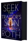 Seek the Traitor's Son By Veronica Roth Cover Image
