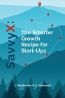 SavvyX: The Smarter Growth Recipe for Start-Ups Cover Image