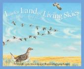 L Is for Land of Living Skies: A Saskatchewan Alphabet (Discover Canada Province by Province) Cover Image