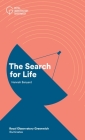 The Search for Life (Illuminates) By Hannah Banyard Cover Image