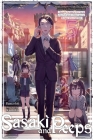 Sasaki and Peeps, Vol. 5 (light novel): Betrayals, Conspiracies, and Coups d'État! The Gripping Conclusion to the Otherworld Succession Battle ~Meanwhile, You Asked for It! It’s Time for a Slice-Of-Life Episode in Modern Japan, but We Appear to Be on Hard Mode~ (Sasaki and Peeps (light novel) #5) By Buncololi, Kantoku (Illustrator), Alice Prowse (Translated by) Cover Image