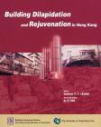 Building Dilapidation and Rejuvenation in Hong Kong Cover Image