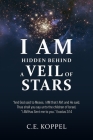 I Am Hidden Behind a Veil of Stars Cover Image
