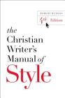 The Christian Writer's Manual of Style Cover Image