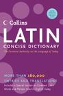 Collins Latin Concise Dictionary By Harper Collins Publishers, HarperCollins Publishers Cover Image