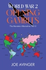 World War 2- Opening Gambits: The Manstein Alternative: Part 3 By Joe Avinger Cover Image