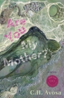 Are You My Mother? By C. H. Avosa Cover Image