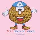 20 Letters of Pesach By Malca Bassan Cover Image