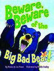 Beware, Beware of the Big Bad Bear! By Dianne de Las Casas, Marita Gentry (Illustrator) Cover Image