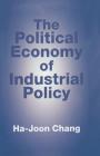 The Political Economy of Industrial Policy Cover Image