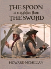 The Spoon is Mightier than the Sword Cover Image