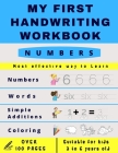 My First Handwriting Workbrook - Numbers: Preschool, Kindergarten, Pre K writing paper with lines, suitable for kids ages 3 to 6, handwriting numbers By Nest Abcd Publisher Cover Image