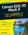 Canon EOS 7d Mark II for Dummies Cover Image